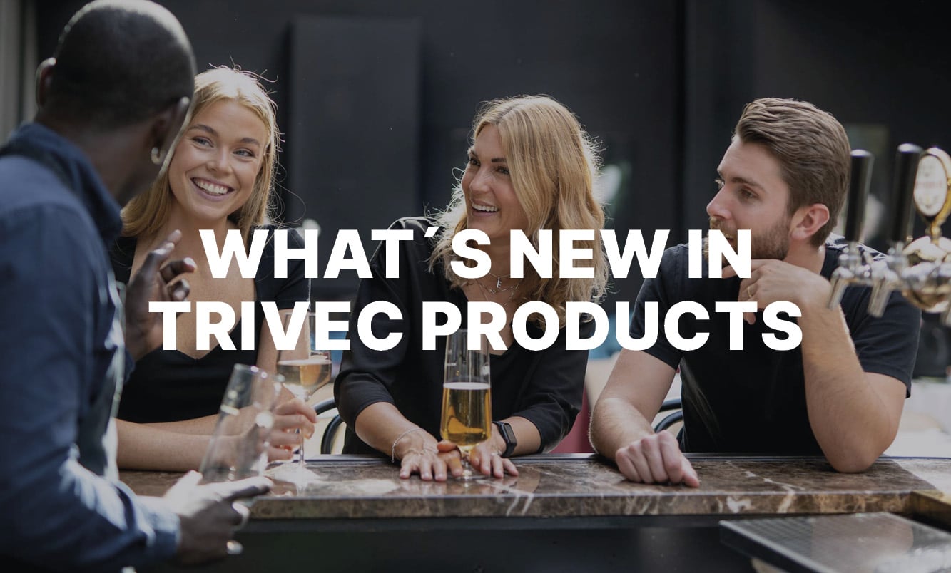 What's new in Trivec products